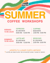 Cargar imagen en el visor de la galería, Tijuana Cupping - 15 de Julio